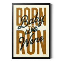 Load image into Gallery viewer, Born to Run - A3 Print
