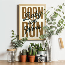 Load image into Gallery viewer, Born to Run - A3 Print
